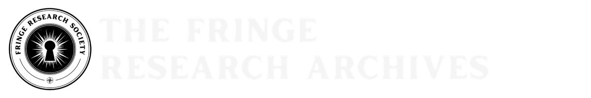 Fringe Research Archives